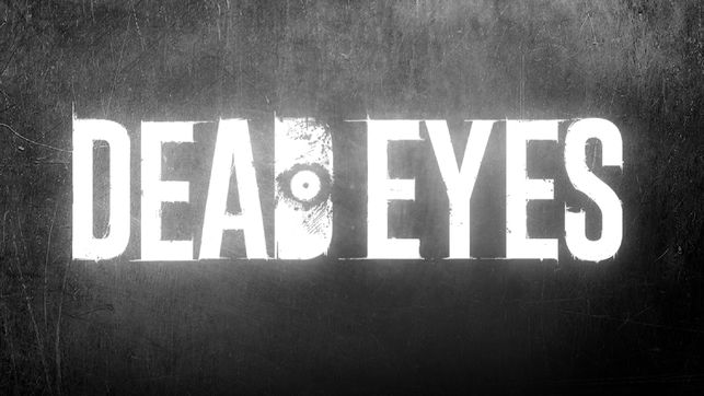 死亡之眼 (DEAD EYES)
