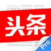 今日头条(专业版) - 推荐热点新闻资讯、娱乐视频
